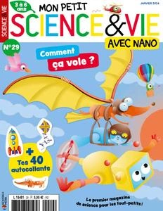 Mon Petit Science & Vie avec Nano N.29 - Janvier 2024  [Magazines]