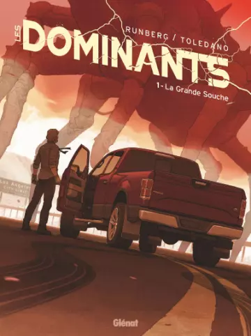 LES DOMINANTS • TOME 1 • LA GRANDE SOUCHE  [BD]