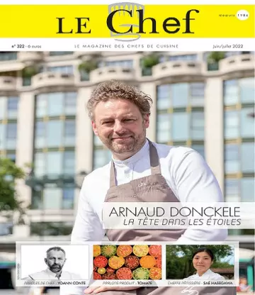 Le Chef N°322 – Juin-Juillet 2022  [Magazines]