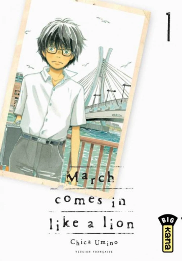 March Comes in Like a Lion (Umino) T01 à T16  [Mangas]