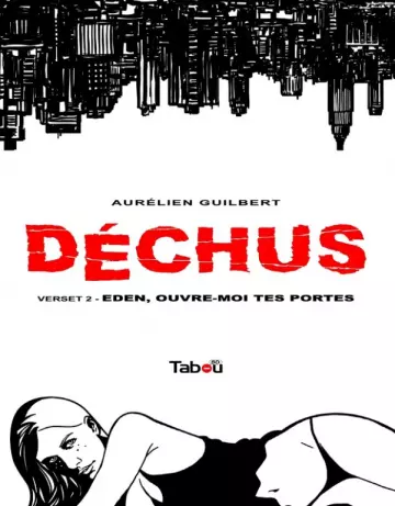 Déchus - T02 - Eden, Ouvre-moi tes Portes  [Adultes]