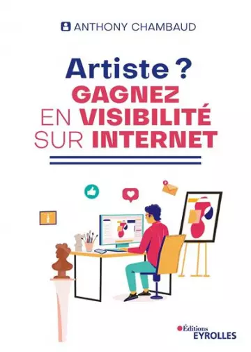 Artiste ? Gagnez en visibilité sur Internet  [Livres]