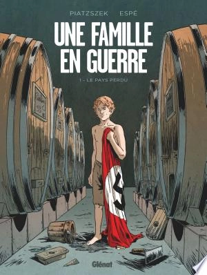 Une famille en guerre - Tome 01  [BD]