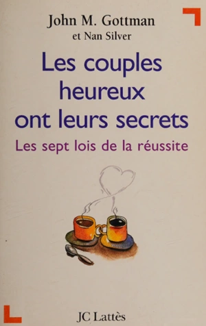 Les couples heureux ont leurs secrets  [Livres]