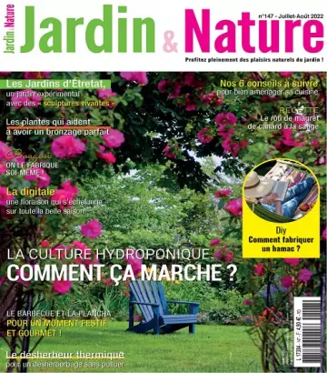 Jardin et Nature N°147 – Juillet-Août 2022  [Magazines]