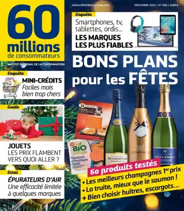 60 Millions De Consommateurs N°586 – Décembre 2022  [Magazines]