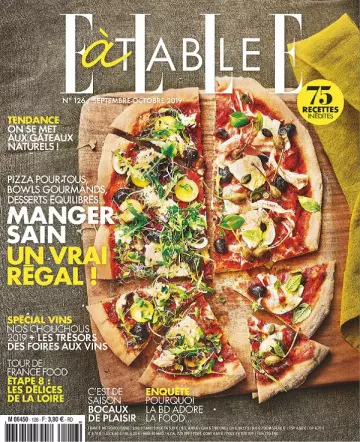 Elle à Table N°126 – Septembre-Octobre 2019  [Magazines]