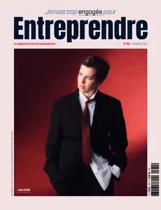 Entreprendre N.384 - Octobre 2024  [Magazines]