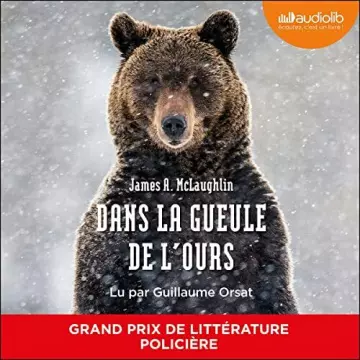 DANS LA GUEULE DE L OURS - JAMES MCLAUGHLIN-  [AudioBooks]