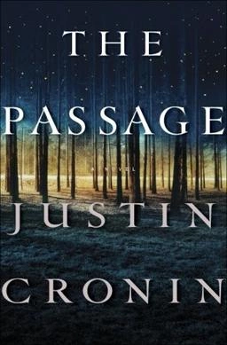 LE PASSAGE T01 - JUSTIN CRONIN  [Livres]