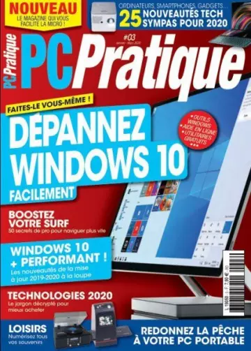 Windows & Internet Pratique Hors-Série - PC Pratique N°3 - Janvier-Mars 2020  [Magazines]