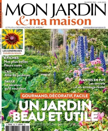 Mon Jardin et Ma Maison N°760 – Juin 2023  [Magazines]