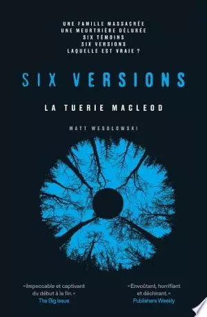 Six versions Tome 2 - La tuerie MacLeod  [Livres]