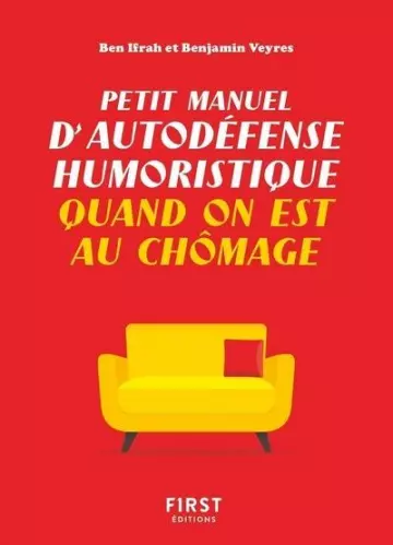 Petit manuel d'autodéfense humoristique quand on est au chômage  [Livres]