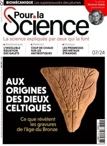 Pour la Science - Juillet 2024  [Magazines]