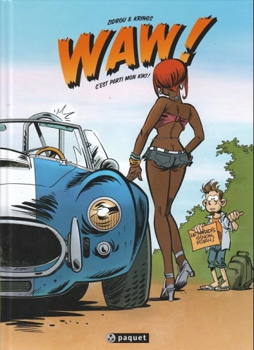 WAW! – C’est parti mon kiki!  [BD]