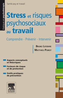 Stress et risques psycho sociaux au travail  [Livres]