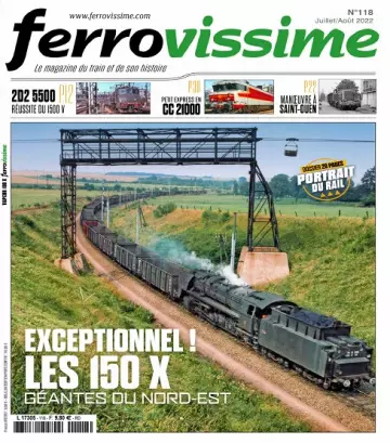 Ferrovissime N°118 – Juillet-Août 2022  [Magazines]