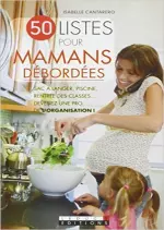 50 Listes pour mamans débordées  [Livres]