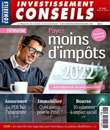 Investissement Conseils N°848 – Février 2022  [Magazines]