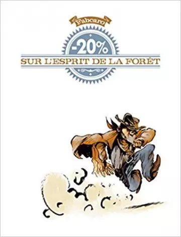 -20% SUR L’ESPRIT DE LA FORET  (Fabcaro)  [BD]