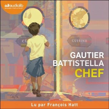 Chef Gautier Battistella  [AudioBooks]