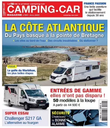 Camping-Car Magazine N°350 – Avril 2022  [Magazines]