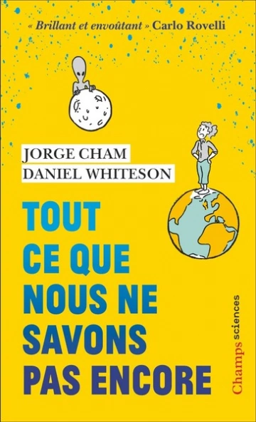 TOUT CE QUE NOUS NE SAVONS PAS ENCORE - DANIEL WHITESON  [Livres]