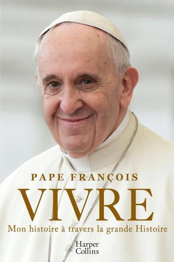 Vivre Pape.François.Fabio.Marchese.Ragona  [Livres]