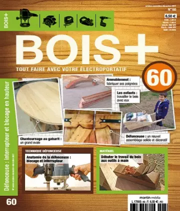 Bois+ N°60 – Octobre-Décembre 2021  [Magazines]