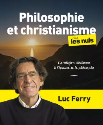 Philosophie et christianisme pour les nuls  [Livres]