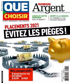 Que Choisir Hors Série Argent N°161 – Janvier 2021  [Magazines]