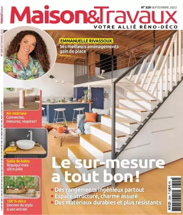 Maison et Travaux N°329 – Septembre 2022  [Magazines]