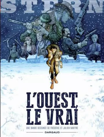 Stern - T03 - L'ouest le vrai  [BD]