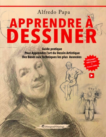 Apprendre à dessiner Guide pratique  [Livres]