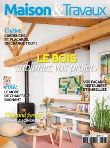 Maison & Travaux N.346 - Octobre-Novembre 2024  [Magazines]