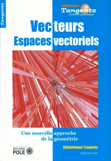 Bibliothèque Tangente HS 65 Vecteurs et espaces vectoriels  [Livres]