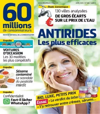 60 Millions De Consommateurs N°568 – Avril 2021  [Magazines]