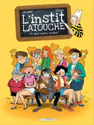 L'instit Latouche (T01 a T04)  [Livres]