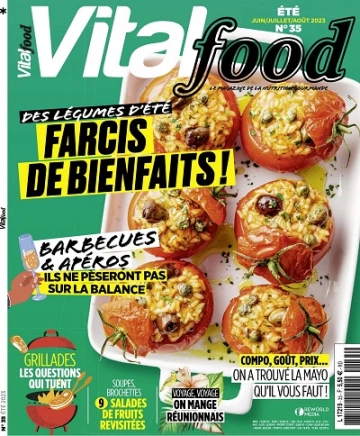 Vital Food N°35 – Juin-Août 2023  [Magazines]