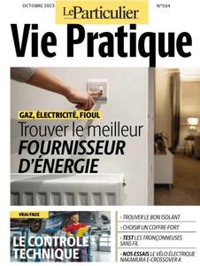 Le Particulier Vie Pratique - Octobre 2023  [Magazines]