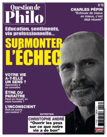 Question de Philosophie - Décembre 2019 - Février 2020  [Magazines]