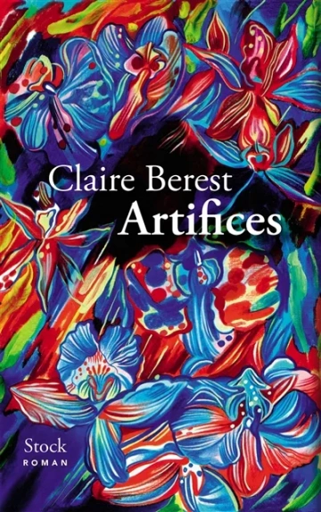 Claire Berest - Artifices  [Livres]