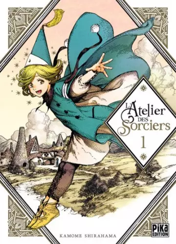 L'ATELIER DES SORCIERS (SHIRAHAMA) - VOLUME 1  [Mangas]