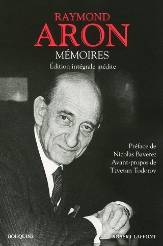 MÉMOIRES, EDITION INTÉGRALE INÉDITE - RAYMOND ARON  [Livres]