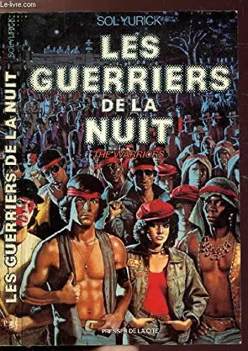 Les Guerriers de la nuit  [DVDRIP] - TRUEFRENCH