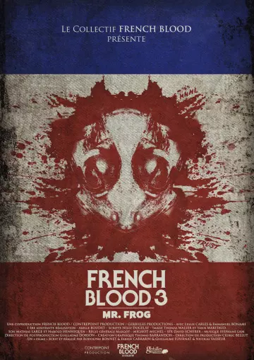 French Blood 3 - Mr. Frog  [WEB-DL 1080p] - FRENCH