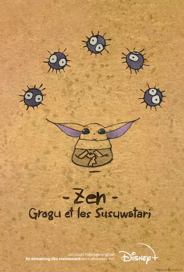 Zen - Grogu et les Susuwatari  [WEBRIP 720p] - FRENCH