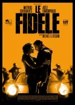 Le Fidèle  [HDRIP] - FRENCH