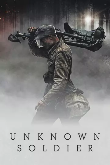 Unknown Soldier  [HDRIP] - TRUEFRENCH